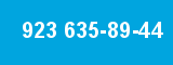 923 635-89-44